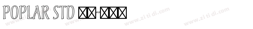 poplar std 粗体字体转换